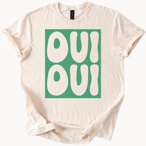 Oui Oui French Graphic Tee Retro Groovy Block Letters Cream T Shirt Fun Bold Statement Shirt Trendy Aesthetic Graphic Top
