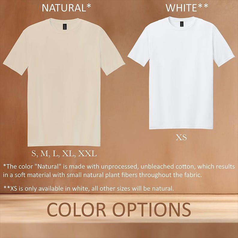 May include: Two short-sleeved t-shirts, one cream and one white, are shown. The cream shirt is available in sizes S, M, L, XL, and XXL. The white shirt is available in size XS. The text "COLOR OPTIONS" is at the bottom.