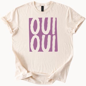 Oui Oui Graphic Tee French Inspired Typography Shirt Bold Purple Block Letter Art Trendy Casual Statement T Shirt for Women Men