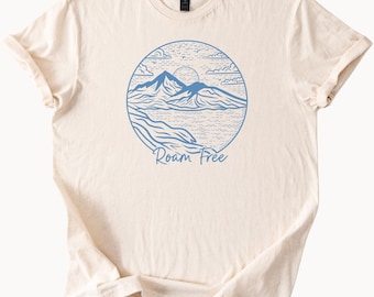 Roam Free Mountain Sunset Tee Nature Lover Outdoor Adventure Graphic T Shirt Unisex Hiking Camping Vacation Gift Top