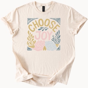 Välj glädje blommig t-shirt positivt citat grafiskt tee kvinnor inspirerande kläder