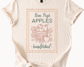 Farm Fresh Apples Shirt Handpicked Farmhouse Apple Basket Graphic Fall Harvest Fruit Farmer Market Shirt Country Orchard Tee