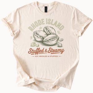 Rhode Island Stuffed and Steamy Clams Graphic T Shirt Broiled and Stuffed Shells Food Lover Seafood Tee Unique Rhode Island Gift