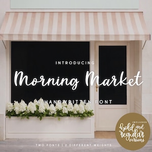 Morning Market, a handwritten script font