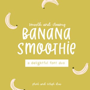 Banana Smoothie, ein handgeschriebenes Druck- und Schreibschrift-Duo