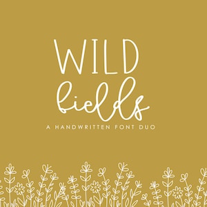 Wild Fields,  a handwritten font duo