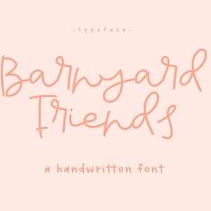 Barnyard Friends, a handwritten font