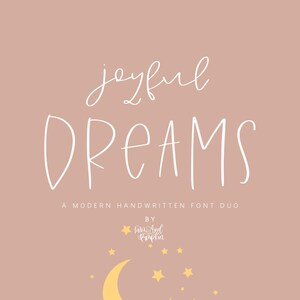Joyful Dreams, a handwritten font duo