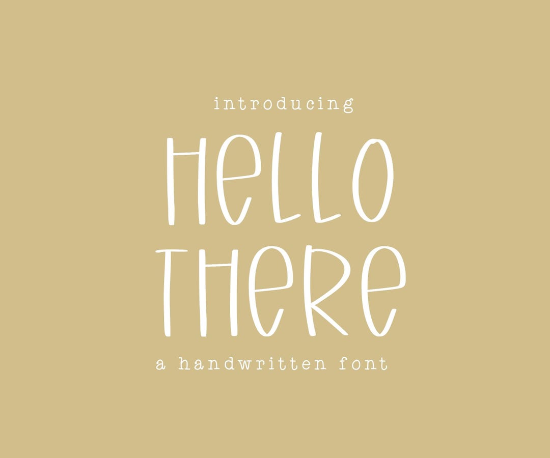 Hello There, a Handwritten Print Font - Etsy