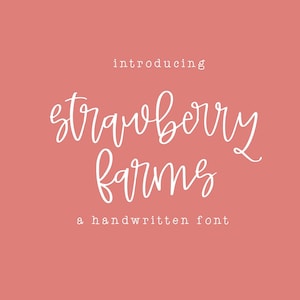 Strawberry Farms, a handwritten script font