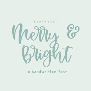 Merry and Bright, a handwritten font