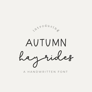 Autumn Hayrides-a fall font duo