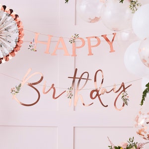 Floral Rose Gold Happy Birthday Banner, Rose Gold Tea Party Birthday Banner, Botanical Happy Birthday Sign, Flower Design, DIY Birthday Sign