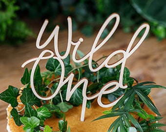 Wooden &#39;Wild One&#39; Cake Topper, Safari Party Cake Topper, Wooden 1st Birthday Cake Topper, &#39;Wild One&#39; Cake Decorations, Baby Boy, Baby Girl