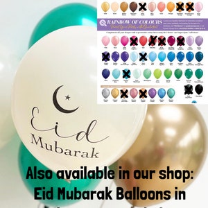 K&ouml;nnte beinhalten: Eine Auswahl an Ballons in verschiedenen Farben, darunter Wei&szlig;, T&uuml;rkis und Gold. Ein Ballon zeigt den Text "Eid Mubarak" mit einem Mond und Stern-Design. Eine Farbkarte zeigt eine Regenbogen-Auswahl an Ballonfarben. Der Text unten lautet "Eid Mubarak Balloons in colour of your choice."
