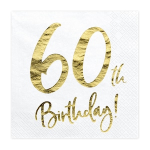 Tovaglioli per il 60° compleanno - Set da 20 - Bianco con scritta in lamina d'oro metallizzata - Oro e bianco 60° - Tovaglioli per il 60° compleanno - Stoviglie per il 60° compleanno