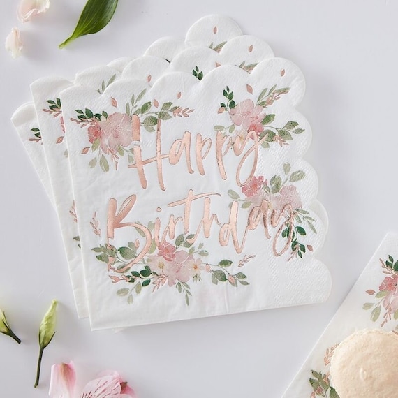 Floral Happy Birthday Paper Napkins, Rose Gold Flower Birthday Napkins, Napkins with Flower Print, Birthday Tea Party, Afternoon Tea