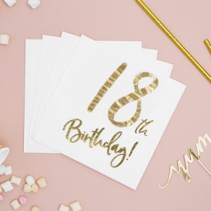18th birthday Napkins - Set of 20 - White with metallic gold foil writing - Gold and White 18th - 18th birthday napkins - 18th Tableware