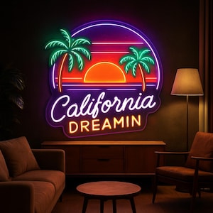 California Dreamin Neon Leuchtreklame - Palmen & Sonnenuntergang Strandlicht für tropische, Küsten oder Sommer Dekoration