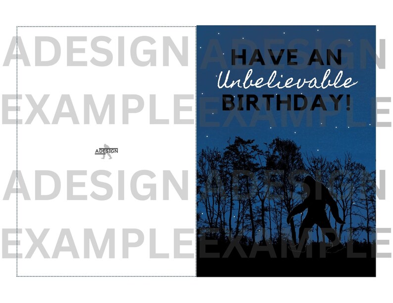 Peut inclure: Une carte d'anniversaire avec un fond bleu et une silhouette de Bigfoot marchant dans une for&ecirc;t. La carte dit "Have an unbelievable birthday!"