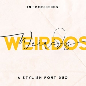 Weirdos Font Duo
