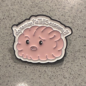 Funny | Brain | In this Economy | enamel pin brooch