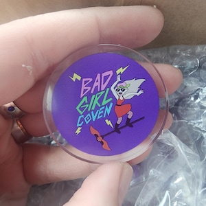 Bad Girl Coven - Owl House Inspired Acrylic Pin - 1.5&quot;