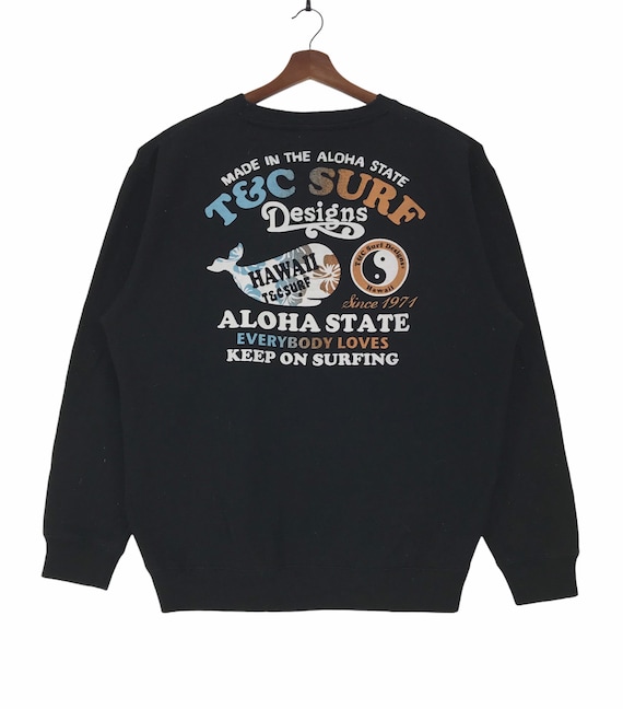 Vintage T&C Surf Aloha State Design Sweatshirt Cr… - image 1