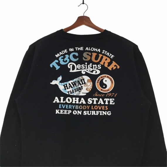 Vintage T&C Surf Aloha State Design Sweatshirt Cr… - image 3