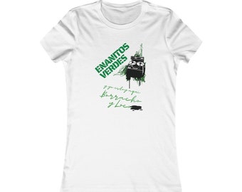 Enanitos Verdes - Borracha y Loca - Women's Favorite Tee (Runs Small)