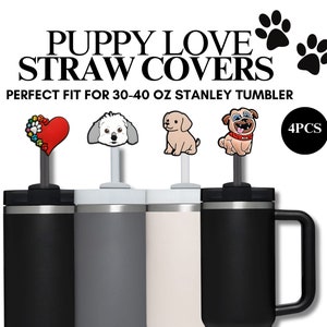 Dog Straw Cover Stanley| Dog Stanley Straw Topper| Stanley Straw Cover| Stanley 40oz Tumbler| Stanley Tumbler | 9.5-10mm Straw Cover