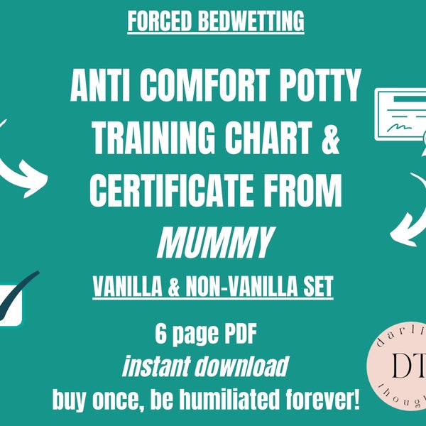 ABDL Forced Bedwetting Anti Potty Training Humiliation Chart and Certificate - Vanilla & Non Vanilla set - 6 page PDF digital download
