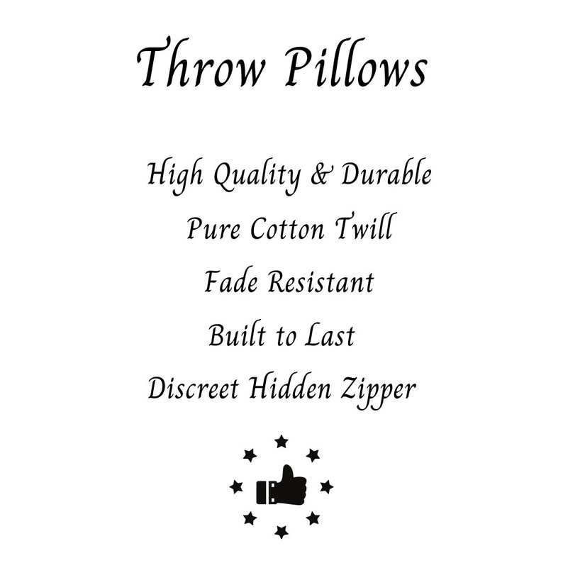 May include: Text on a white background reads "Throw Pillows." Additional text describes the pillows as "High Quality & Durable," made of "Pure Cotton Twill," "Fade Resistant," and "Built to Last." The pillows also feature a "Discreet Hidden Zipper."