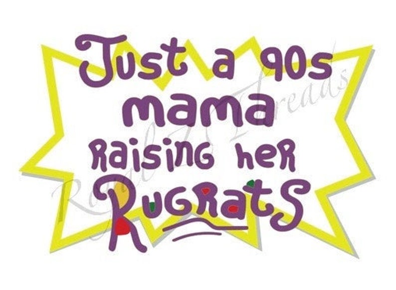 Download 90s mama svg just a 90s mama raising her Rugrats SVG/PNG ...