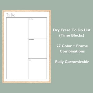Pode incluir: Um quadro branco de apagamento a seco com uma moldura de madeira. O quadro é dividido em três seções etiquetadas como "Esta semana", "Próxima semana" e "Mais tarde". O texto "To Do" está no topo do quadro. O texto "Lista de tarefas de apagamento a seco (blocos de tempo)" está abaixo do quadro. O texto "27 combinações de cores + molduras" está abaixo do primeiro texto. O texto "Totalmente personalizável" está abaixo do segundo texto.