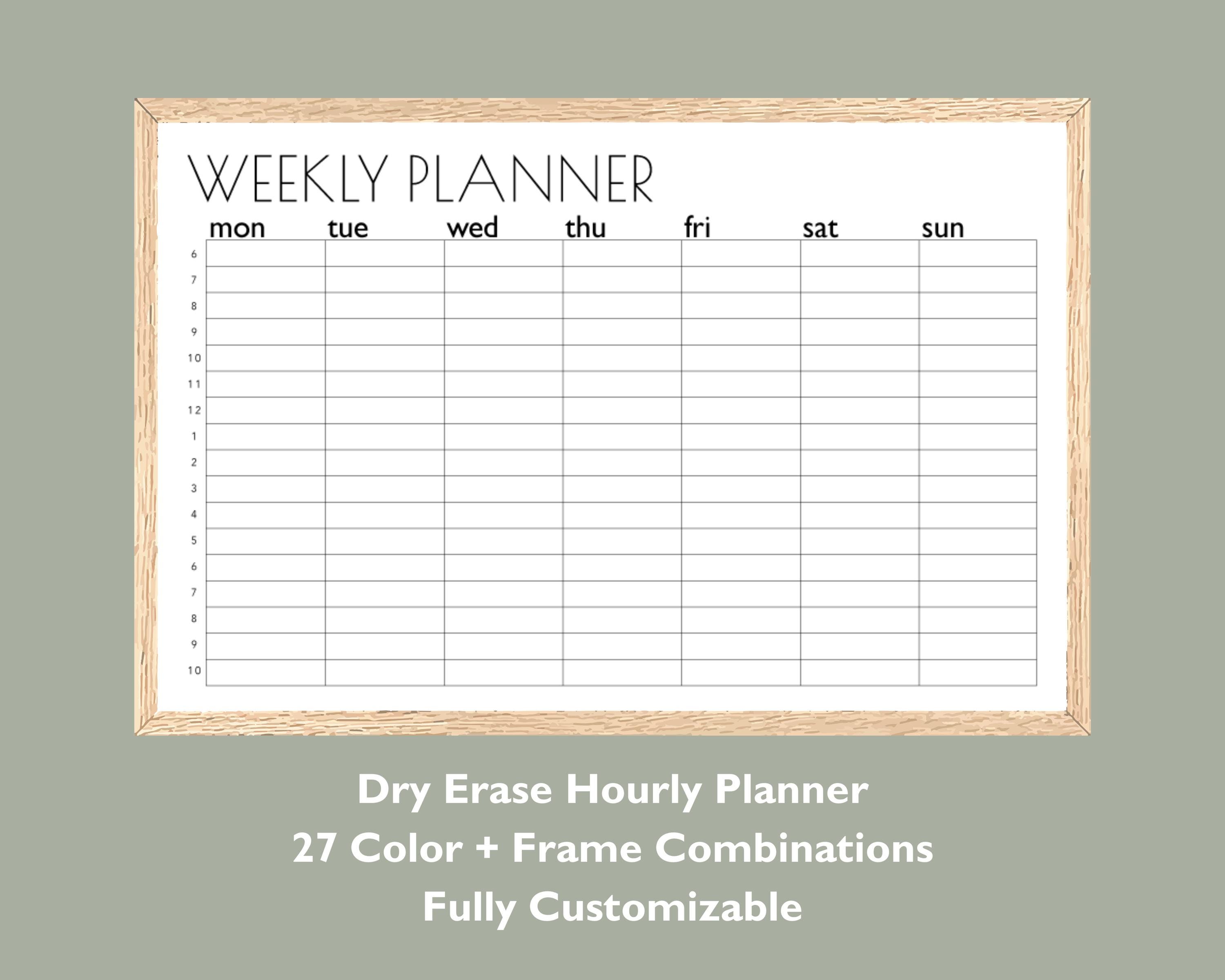 Hourly Dry Erase Wall Planner | Weekly Calendar Board | 12x18 or 24x36 | Monday Start | Time Blocking Schedule Organizer