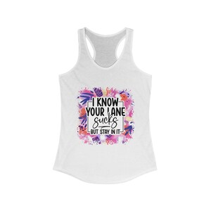 Inspirational Racerback Tank Top: Motivational Workout Gym Shirt