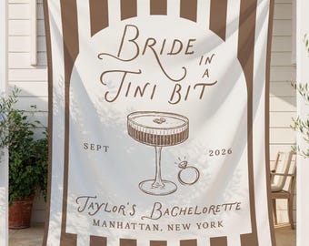Bride in a Tini Bit Bachelorette Banner | Espresso Martini Bachelorette Photo Backdrop | Martini Bachelorette Decor