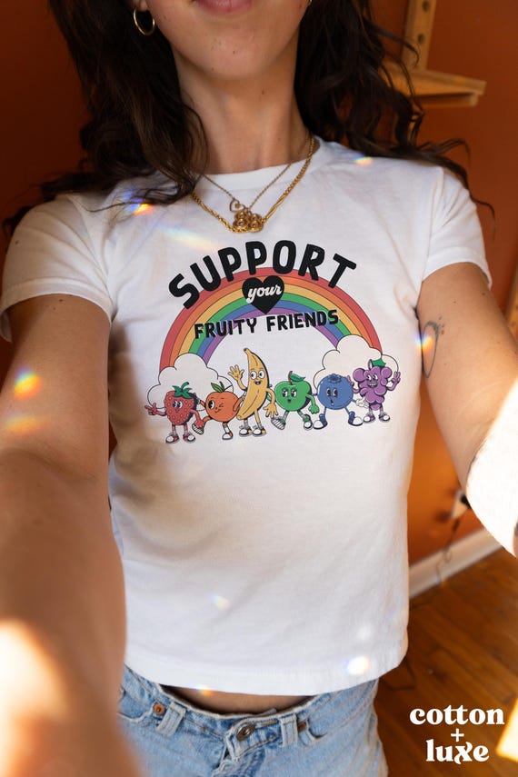 Support Your Fruity Friends Baby Tee | LGBTQ Ally Shirt | 90s Baby Tee | Y2K Clothing | Pride Shirt | Queer Lesbian Bisexual Trans Shirt