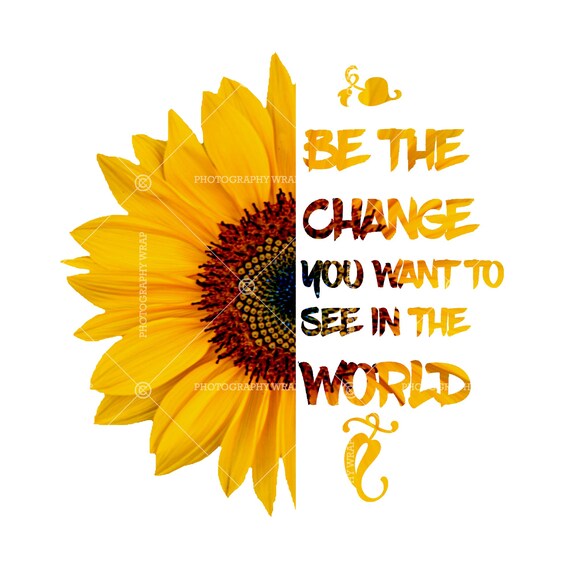 Tournesol Citation De Tournesol Demi Tournesol Be The Etsy France