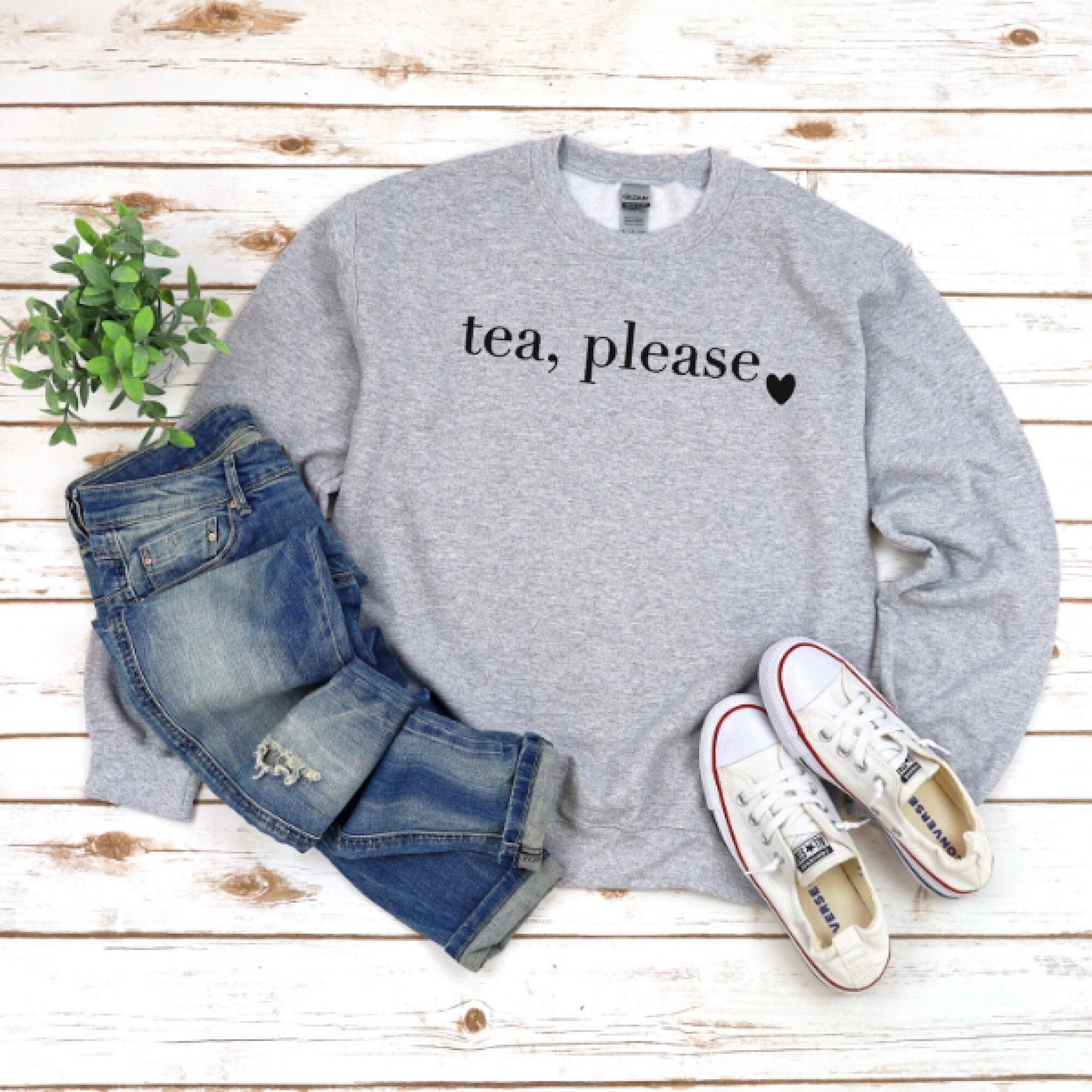 Tea Please Sweatshirt, Slogan Jumper Sweater, Gift, Lover Sweatshirt