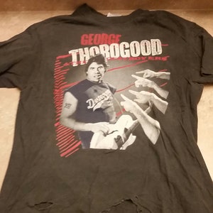 George Thorogood (1989 Shirt 1986 Ticket Stub) - Born To Be Bad! 89 Tour Shirt mit The Destroyers und 1986 Tour Concert Ticket Stub!