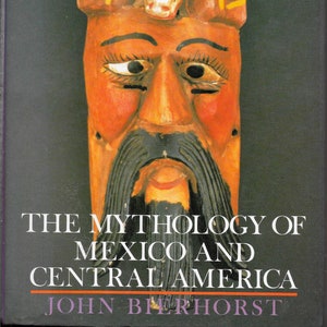 Mythology of South America 1988 John Bierhorst Hardcover.