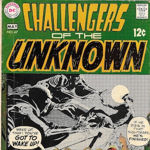 Vintage 1969 Challengers of the Unknown #67  Great looking 0.12 Cent 50 year old DC Comic Book. Sleek and tight