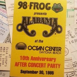 Alabama Backstage Pass Official After Concert Party!  OTTO Cloth Pass with marked back. Alabama live in Concert!