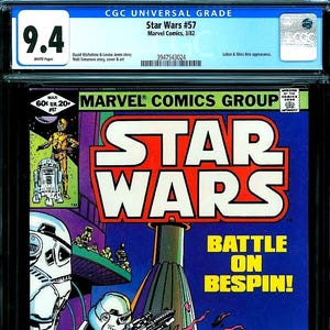 May include: A CGC graded 9.4 Star Wars number 57 comic book from Marvel Comics Group dated March 1982. The cover features Stormtroopers in white armor firing blasters, C-3PO, R2-D2, and a character in an orange flight suit, with the title Battle on Bespin!