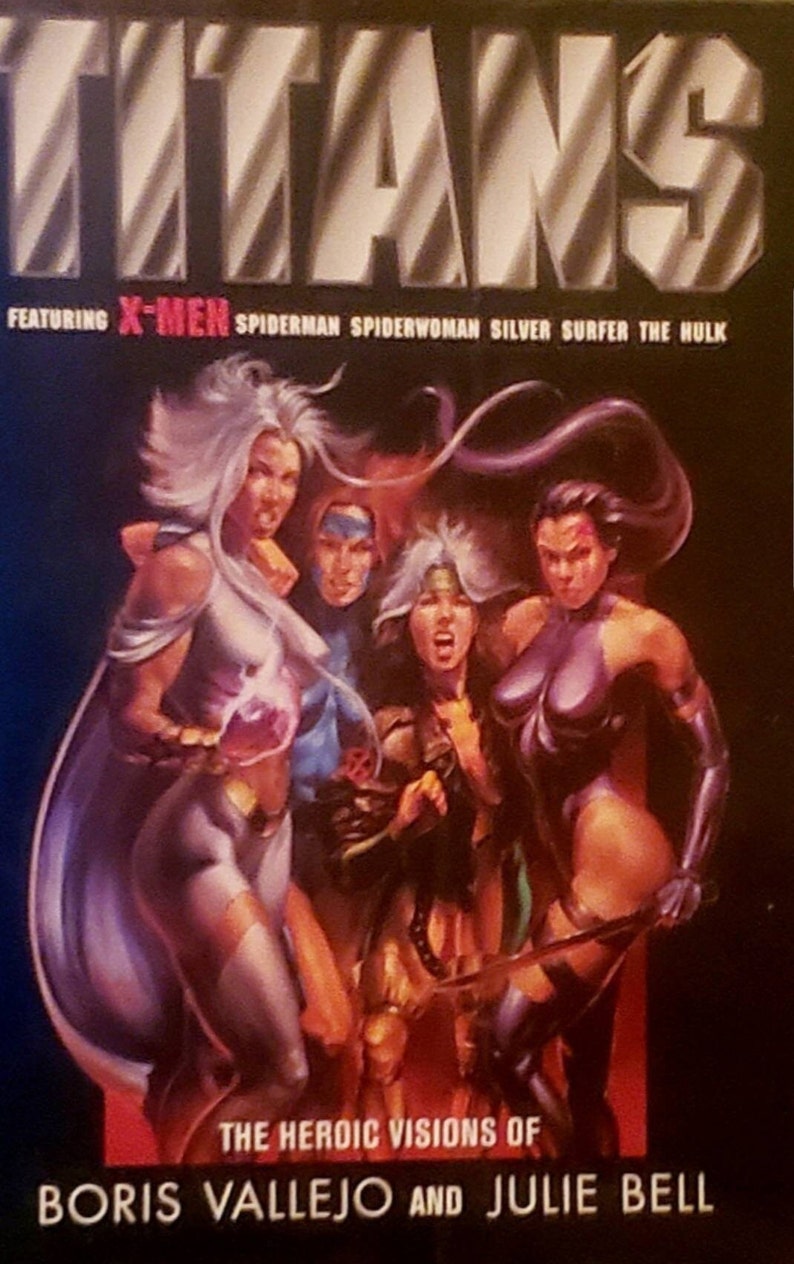 May include: A comic book cover featuring a group of female superheroes with colorful costumes and flowing hair. The title of the comic is "Titans" and the cover features the text "Featuring X-Men Spiderman Spiderwoman Silver Surfer The Hulk". The cover also includes the text "The Heroic Visions of Boris Vallejo and Julie Bell".