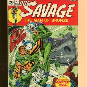 Doc Savage 4  Hell-Diver by Steve Englehart & Ross Andru. Adaptation of the Kenneth Robeson novel "Death In Silver.  Marvel Comics VG/FN