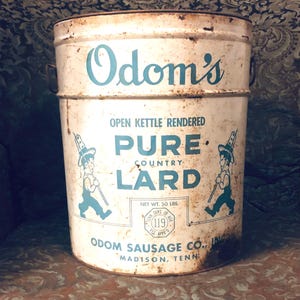 Vintage Tin Lard Can - Odom’s Sausage Company Madison Tennessee Kettle Rendered Country Lard - 50LB Antique Tin. Country Farm Kitchen Decor