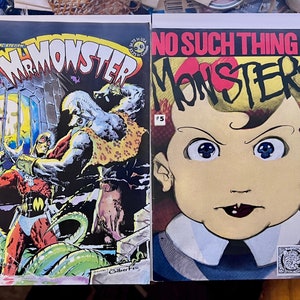 Mr. Monster #1 No such Thing as Monsters #5 and  Underground Comic Books. 1985- 1987 Vintage Underground Comix